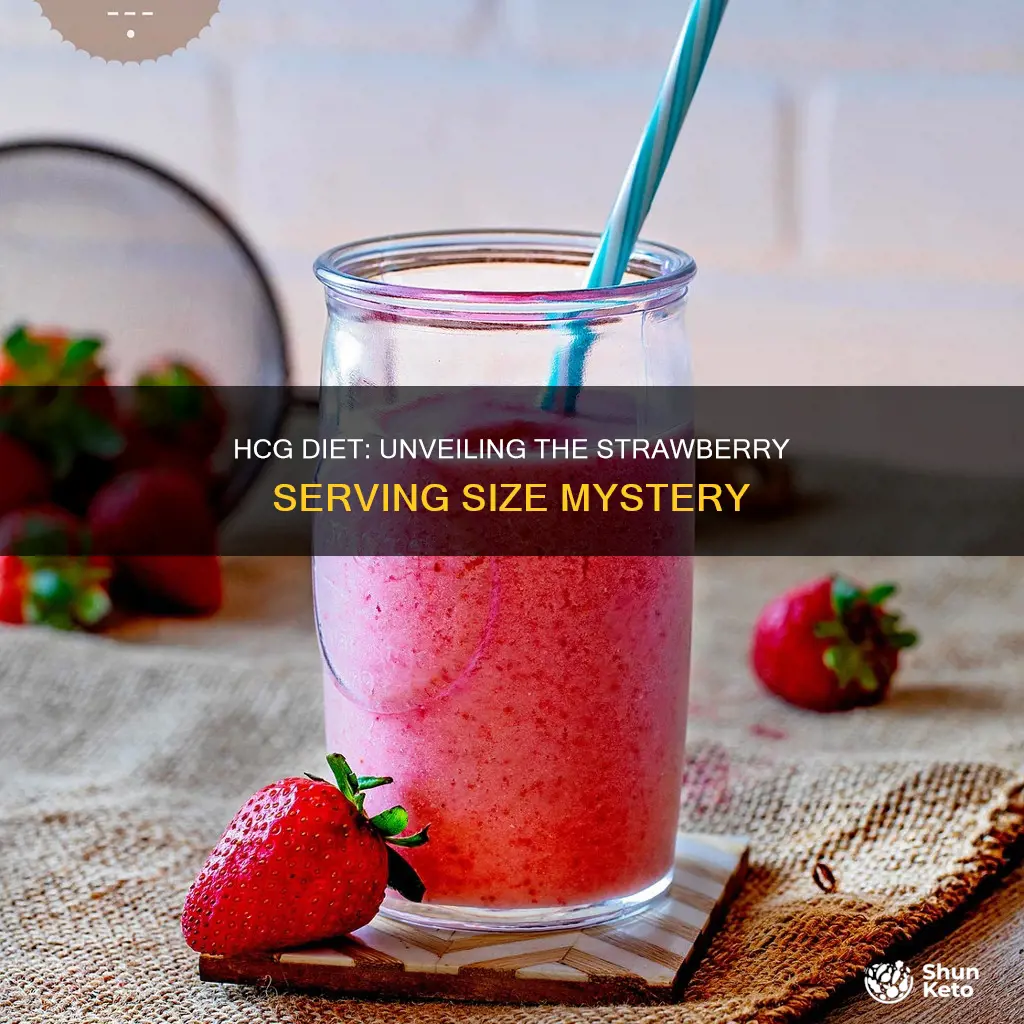 how many strawberries in a serving on hcg diet