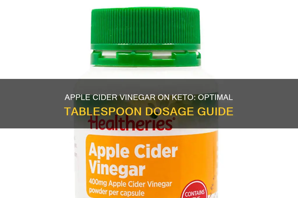 how many tablespoons of apple cider vinager on keto diet