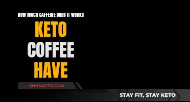 Keto Coffee: How Much Caffeine in It Works?