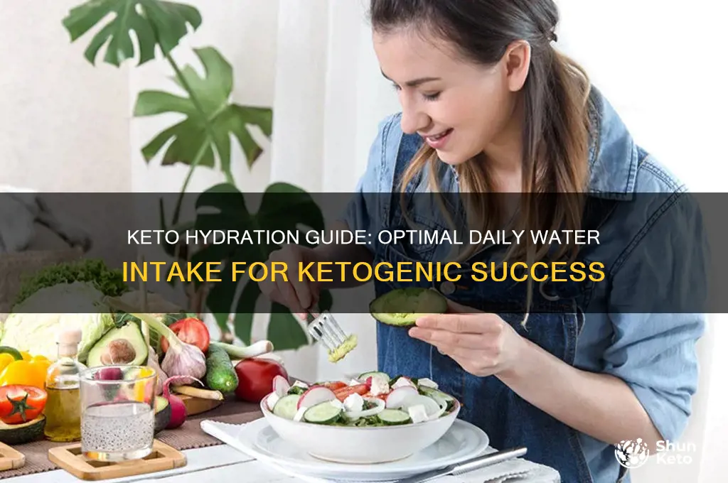 how much water to drink each day when eating keto