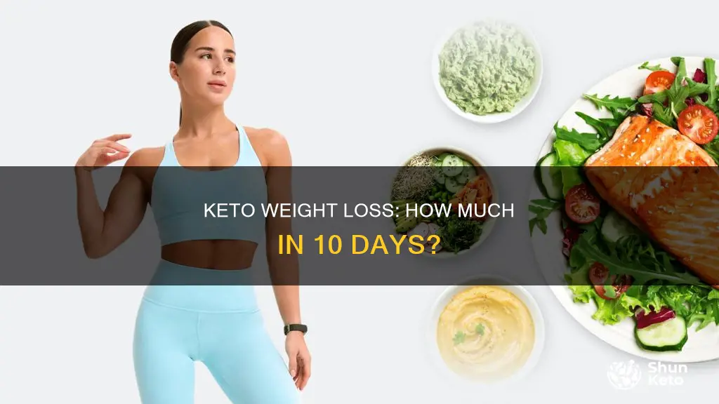 how much weight can i lose in 10 days keto