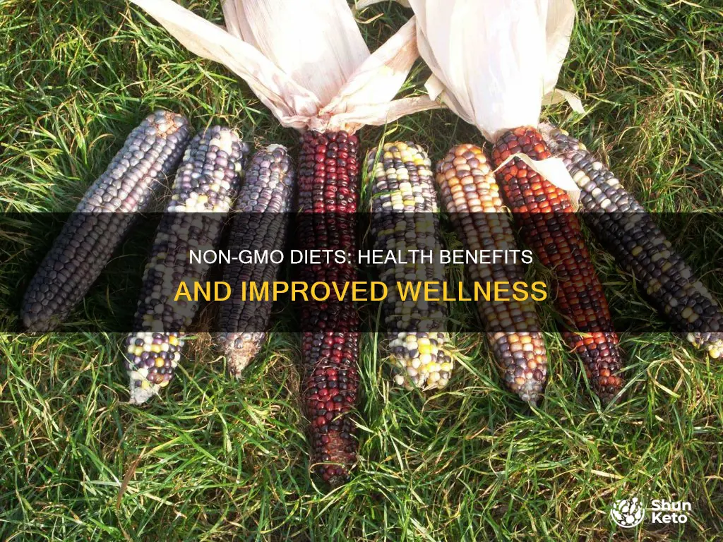 how non gmo diets help your health