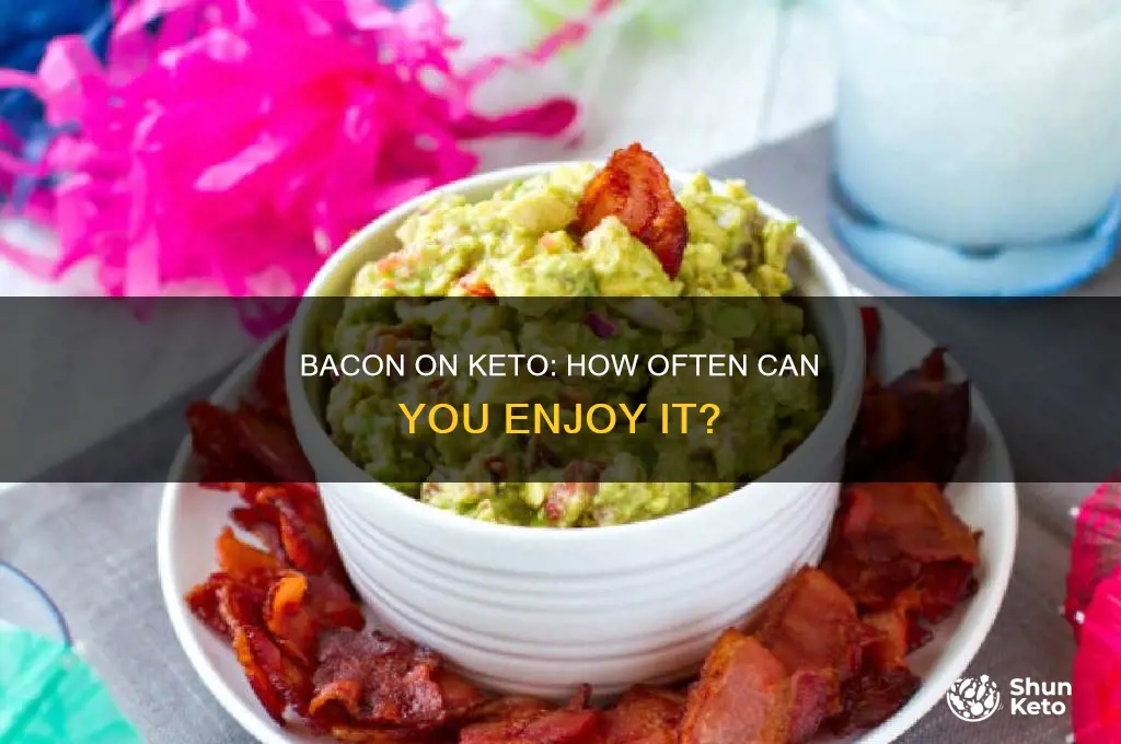 how often can you eat bacon on keto