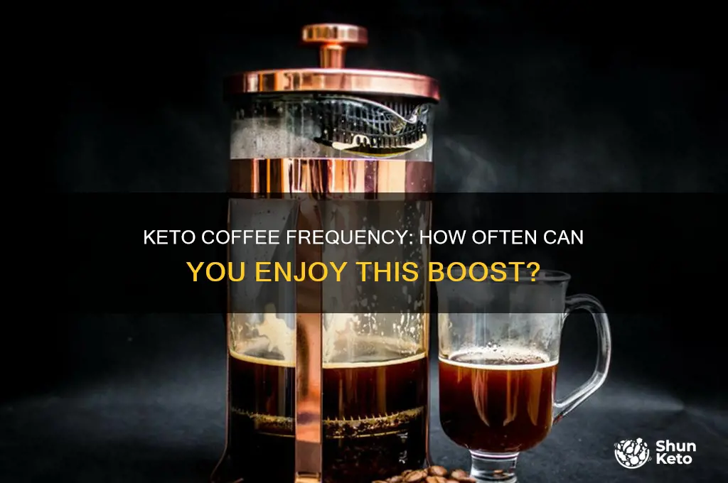 how often can you have keto coffee