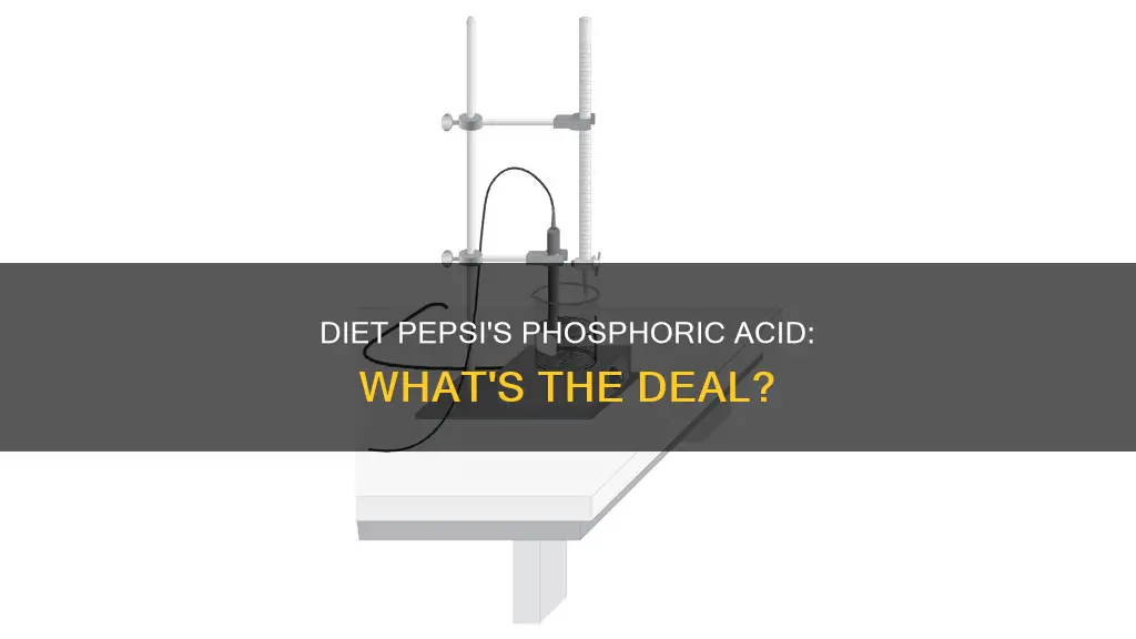 how phosphoric acid in 20 ounce diet pepsi