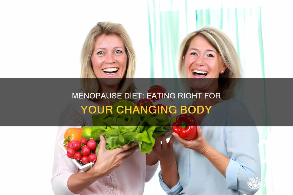 how should a diet change after menopuase