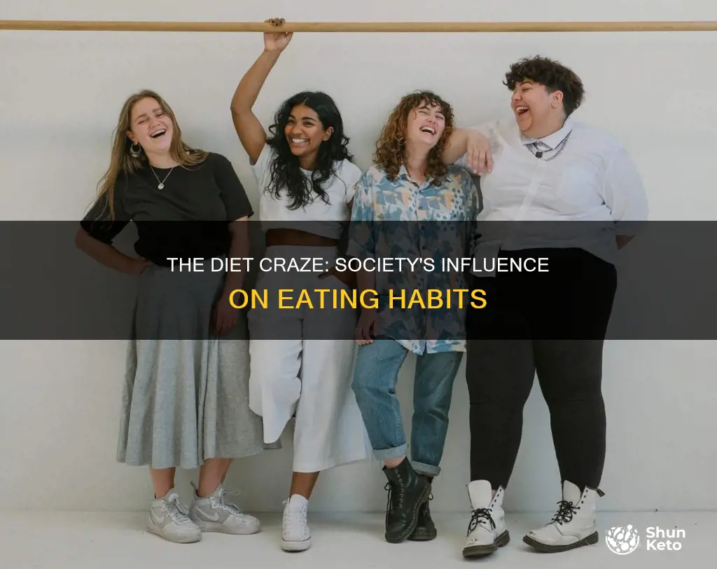 how society shape people to go on diets