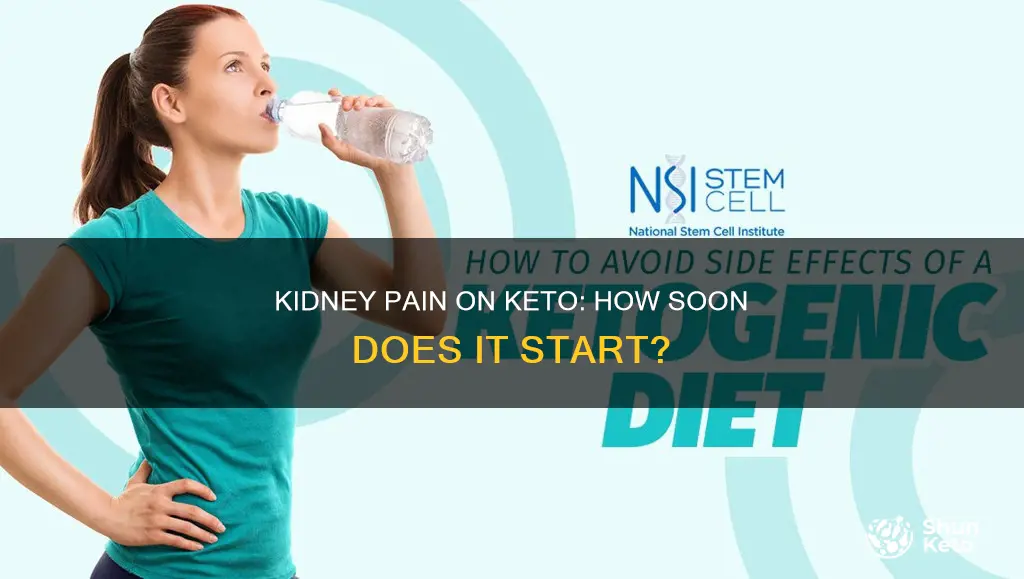 how soon do kidneys hurt after starting keto