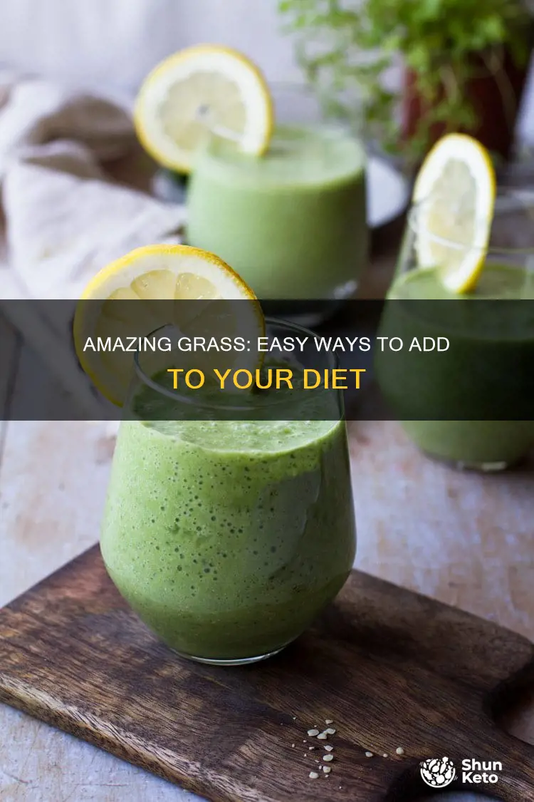 how to add amazing grass to diet