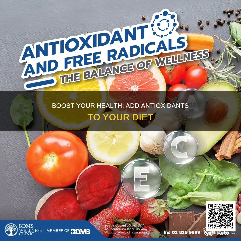how to add antioxidants to your diet