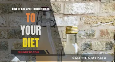 Apple Cider Vinegar: Easy Ways to Add to Your Diet