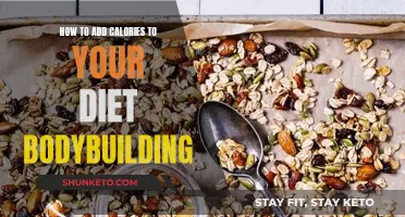 Boost Your Bodybuilding Journey: Strategies to Add Calories Smartly