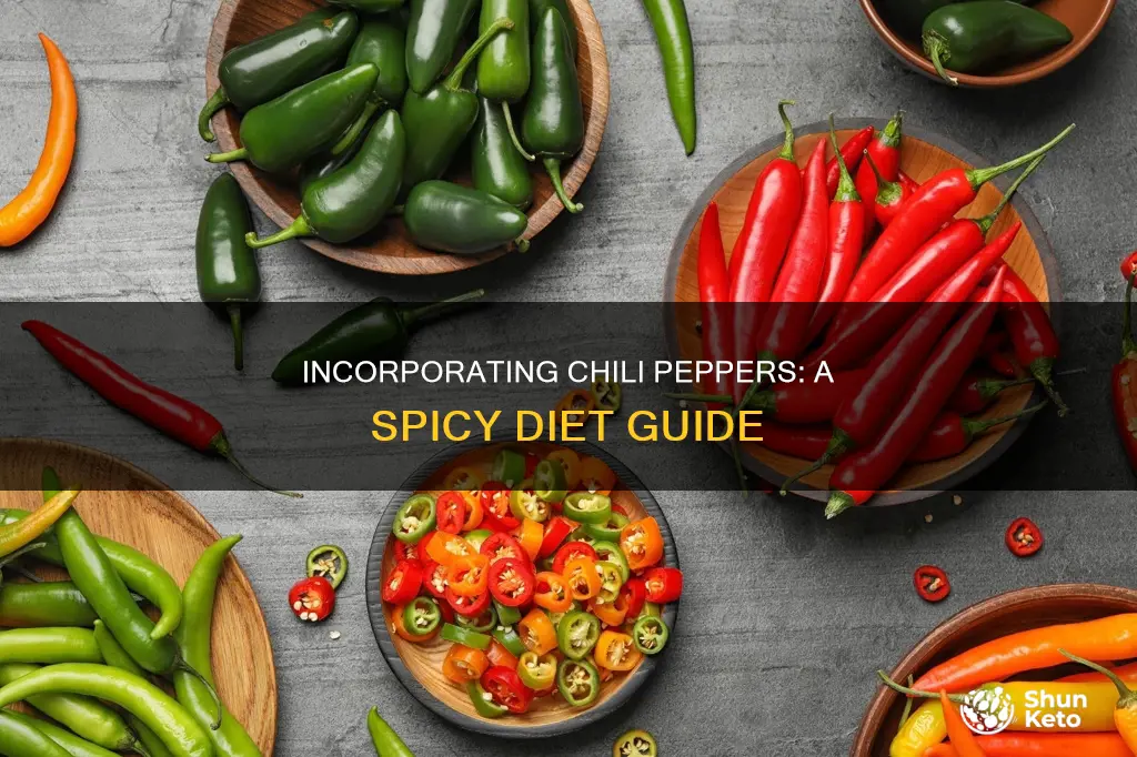 how to add chili peppers to your diet