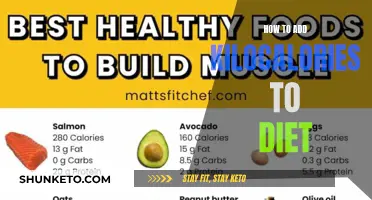 Easy Ways to Boost Kilocalories in Your Diet