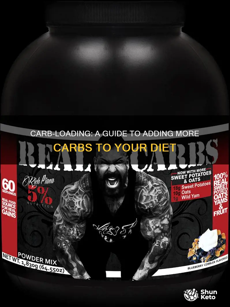 how to add more carbs in your diet