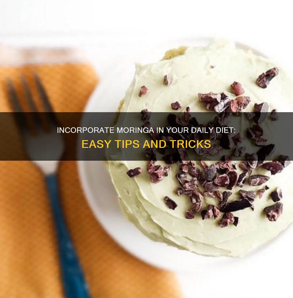 how to add moringa to your diet