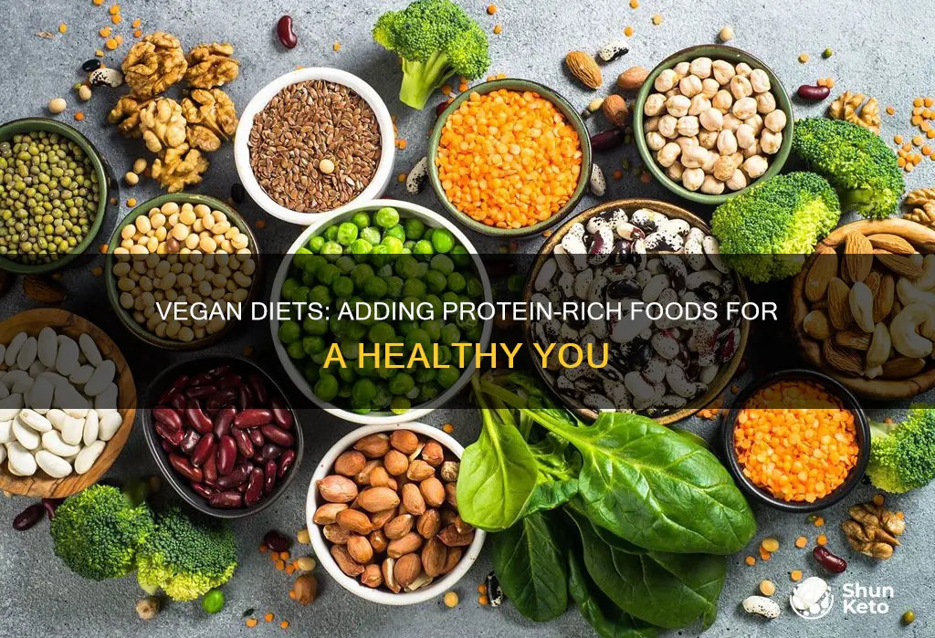 how to add protein to vegan diet