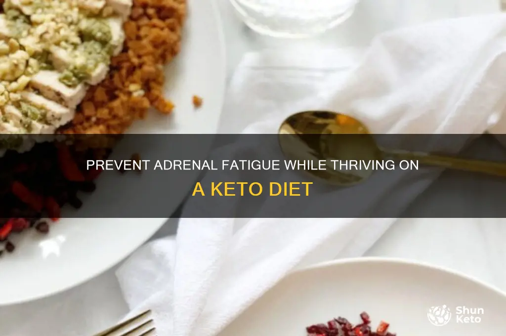 how to avoid adrenal fatigue on keto diet