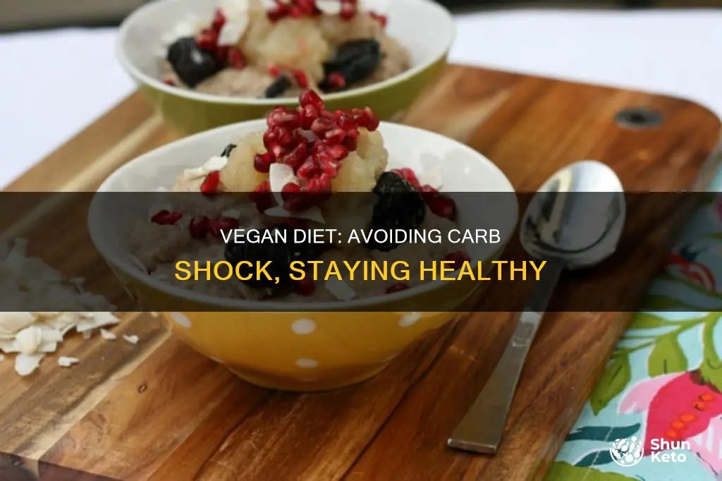 how to avoid carb shock on a vegan diet