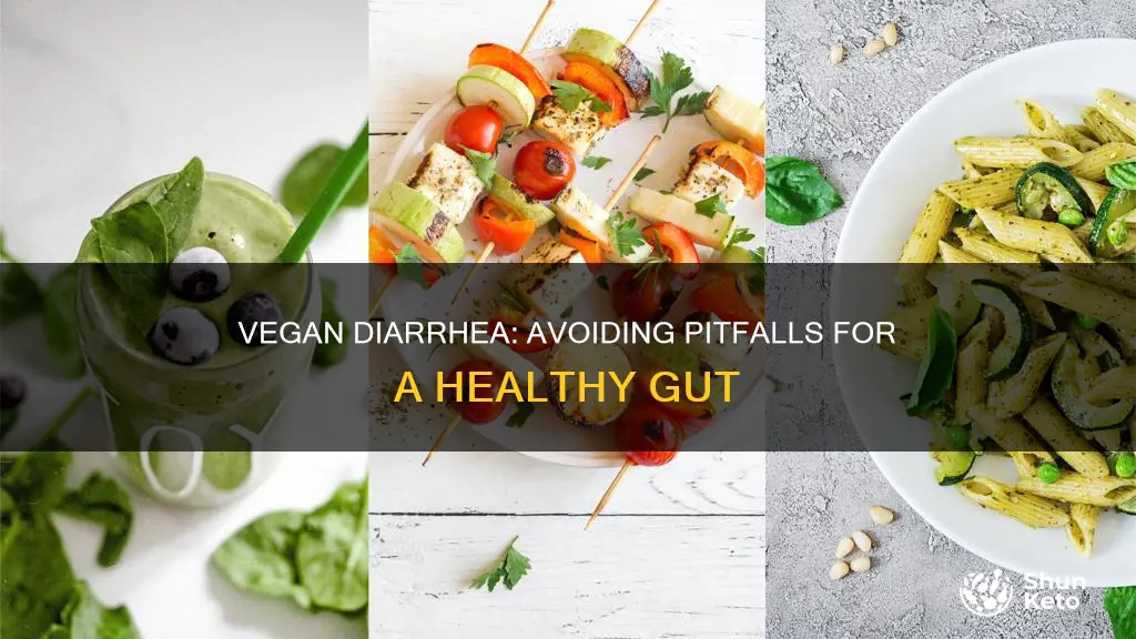 how to avoid diarrhea on a vegan diet