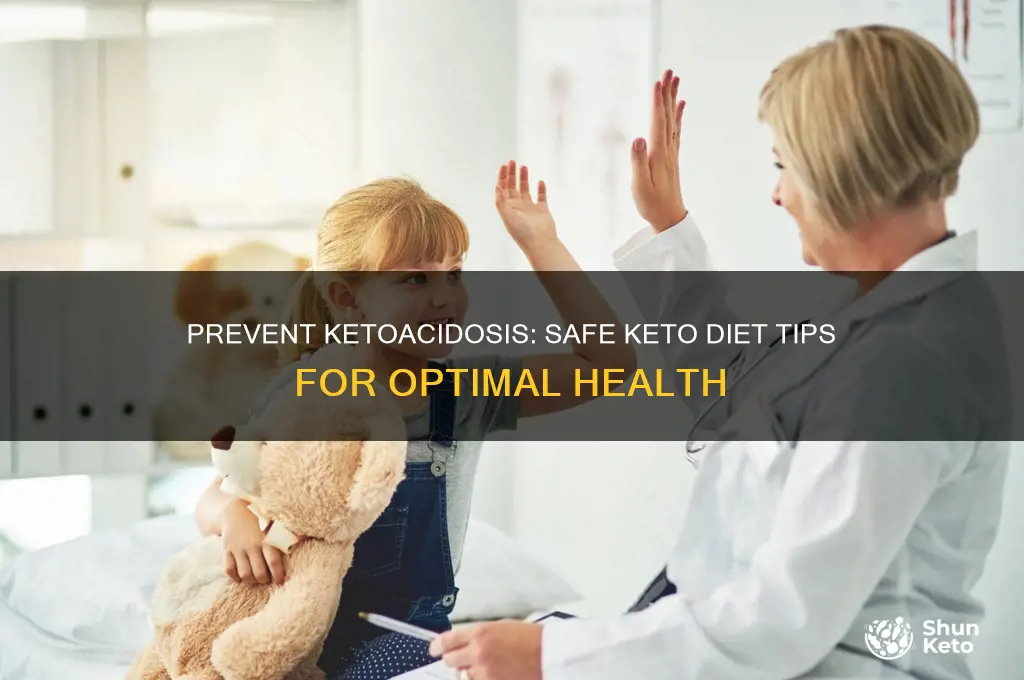 how to avoid ketoacidosis in keto diet