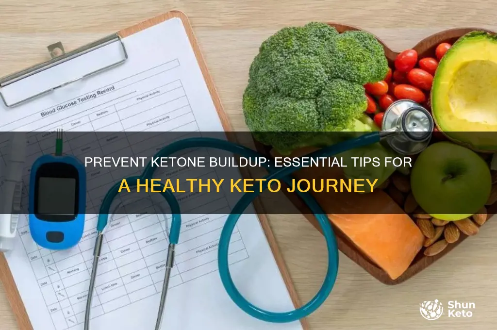 how to avoid ketone build up on keto diet