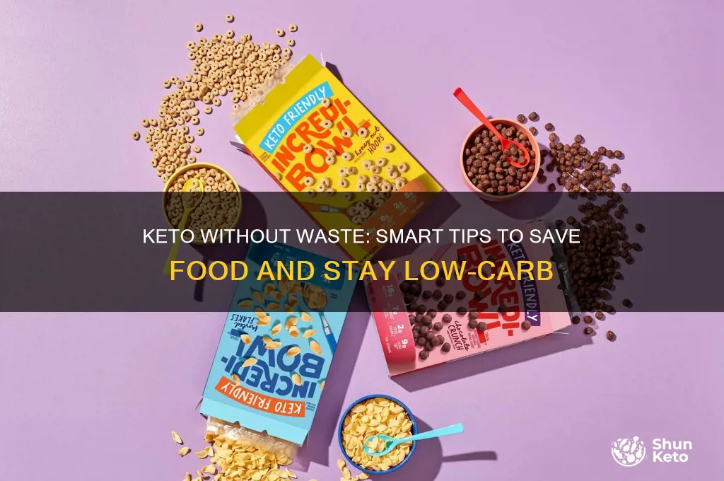 how to avoid wasting food while following on keto diet