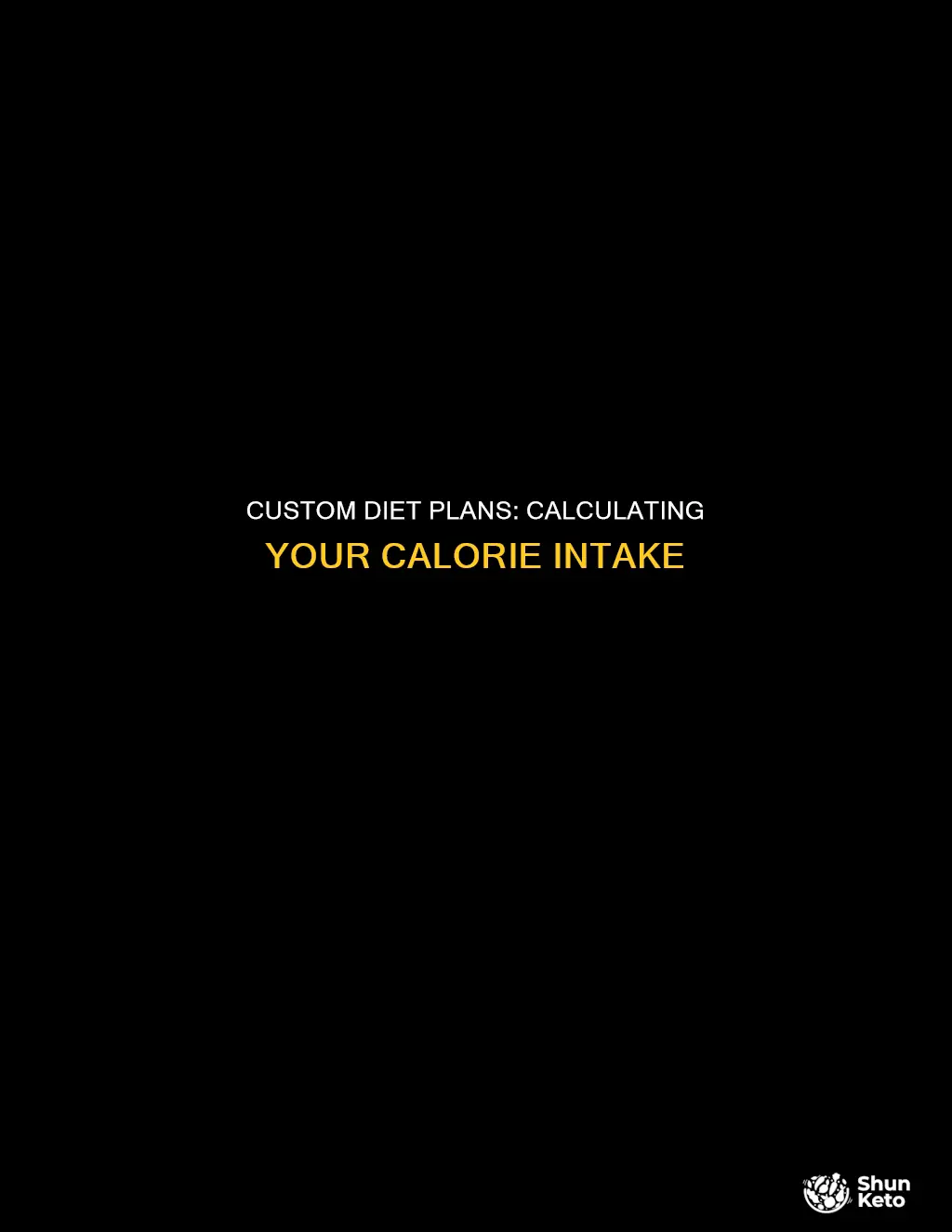 how to calculate a diet plan