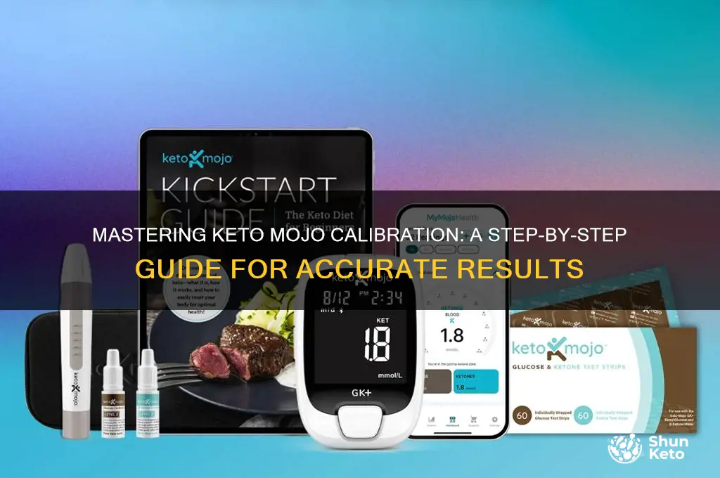 how to calibrate keto mojo