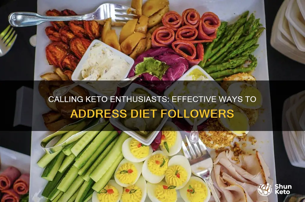 how to call keto diet followers