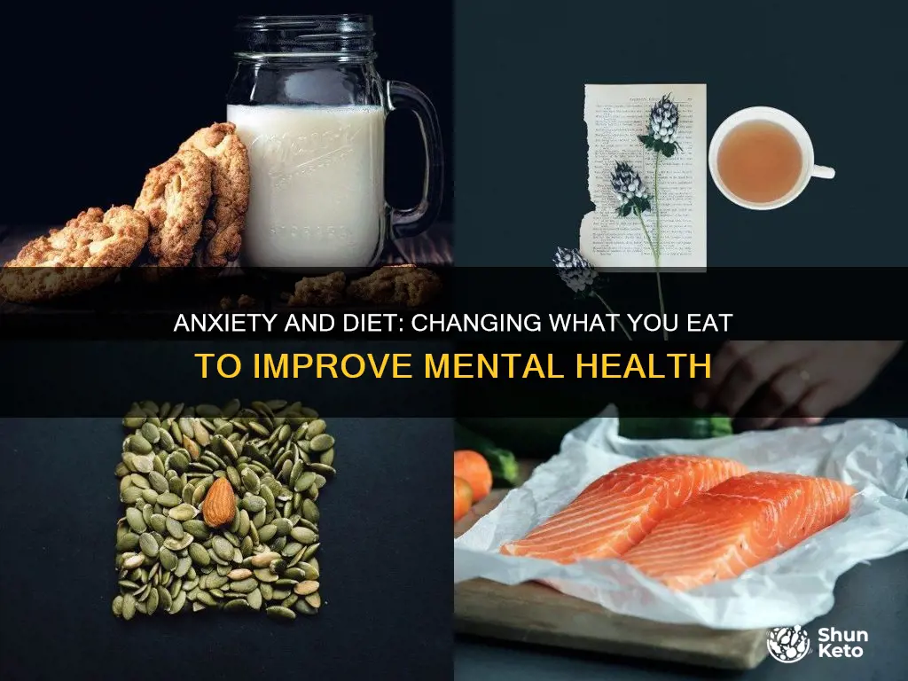 how to change your diet for anxiety