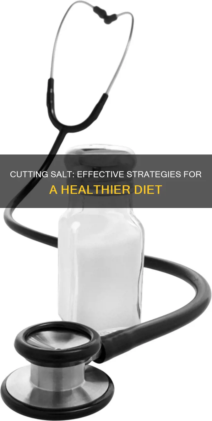 how to cit out salt from your diet effectively