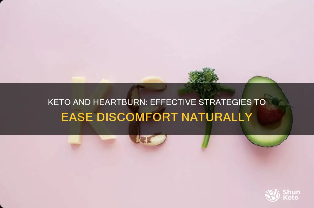 how to combat heartburn on keto diet