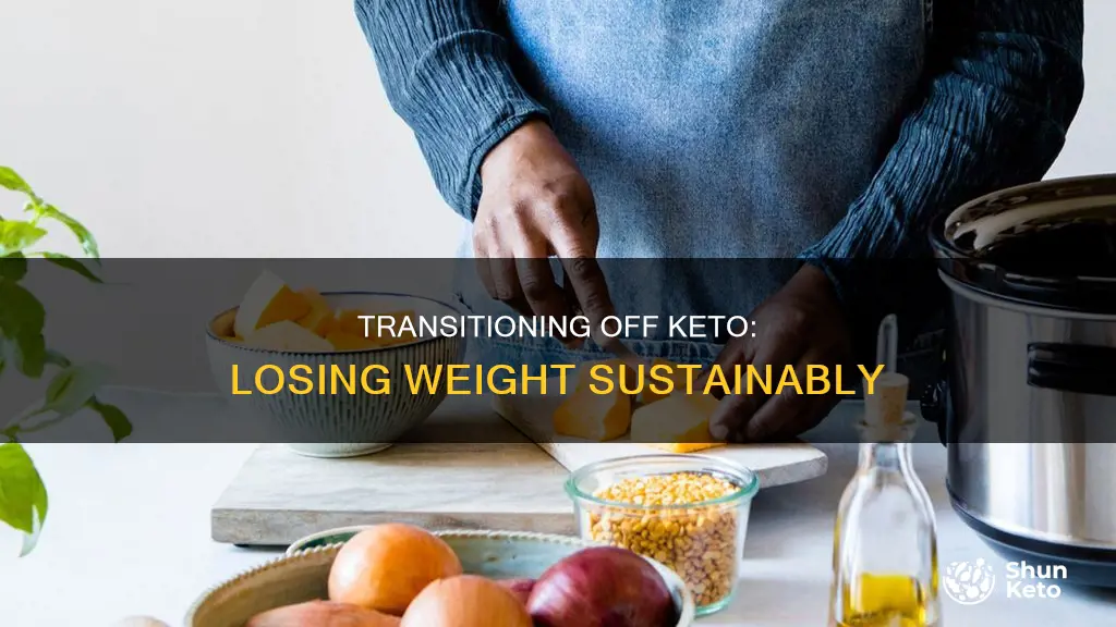 how to come off keto and still lose weight