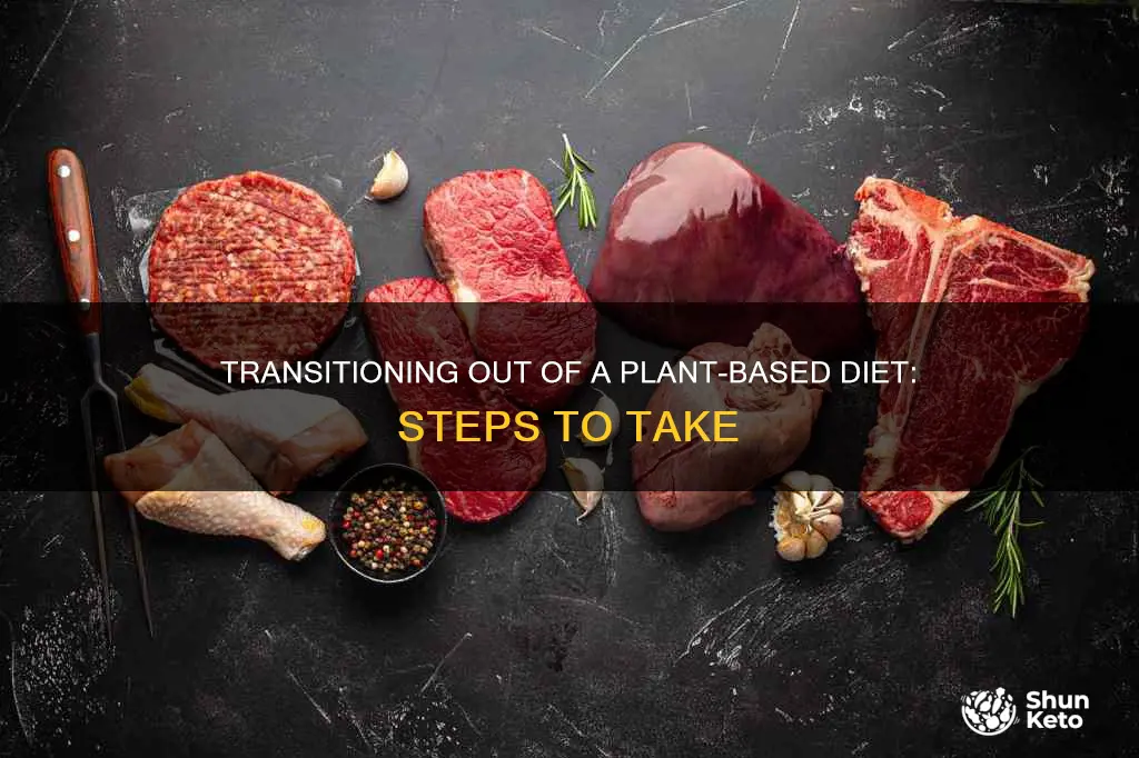 how to come out of a plant based diet