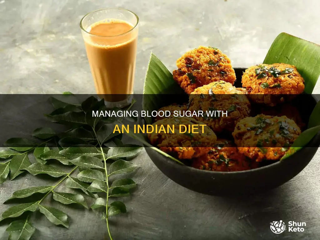 how to control blood sugar with indian diet