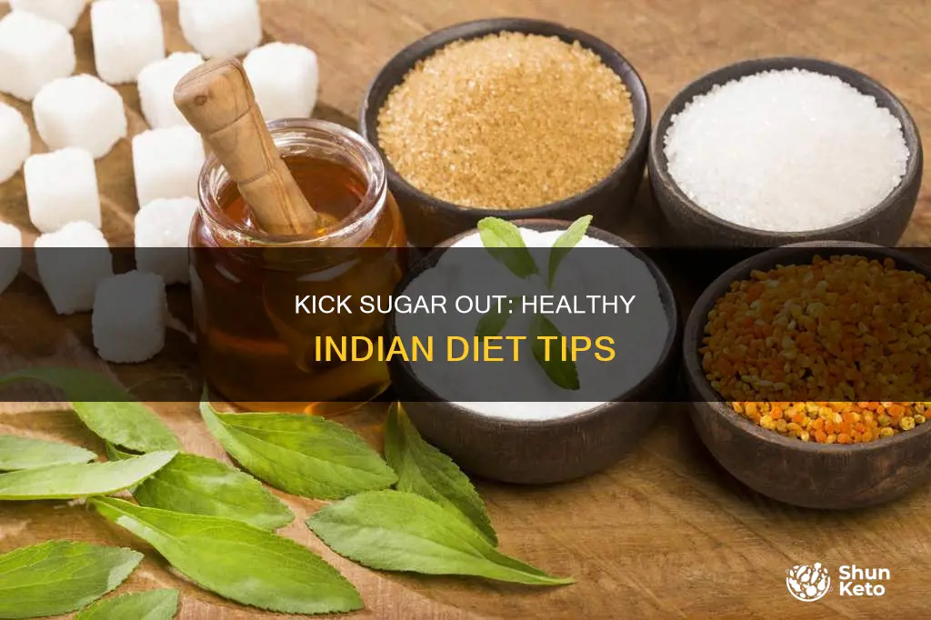 how to cut sugar from indian diet