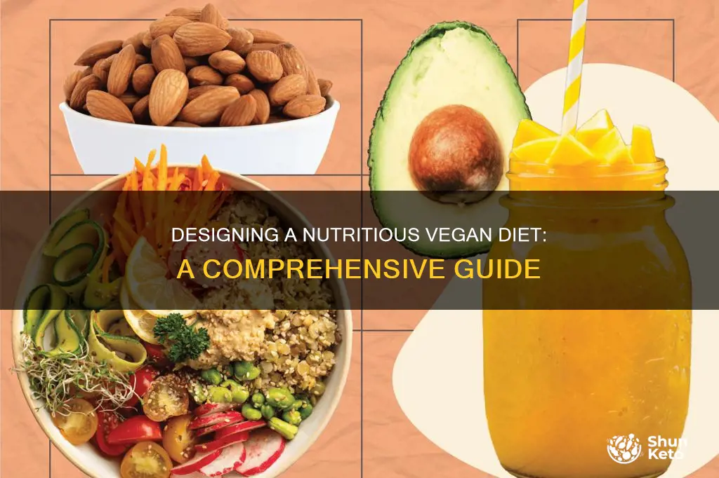 how to design a vegan diet