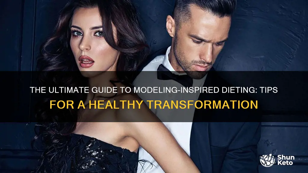 how to diet to look like a model