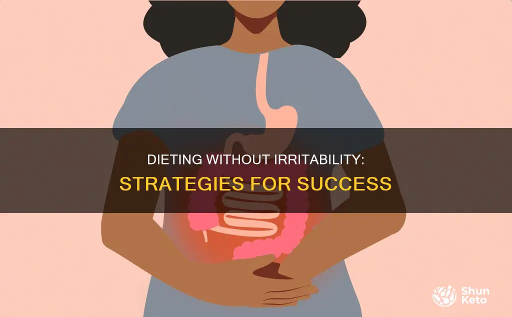 how to diet without irritability help
