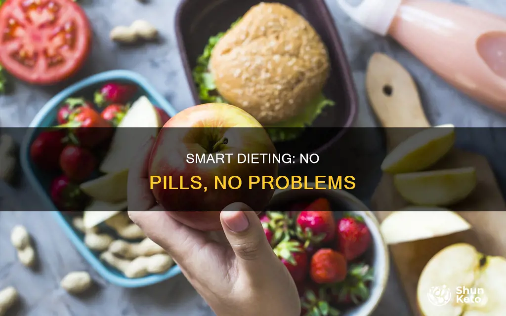 how to diet without pills