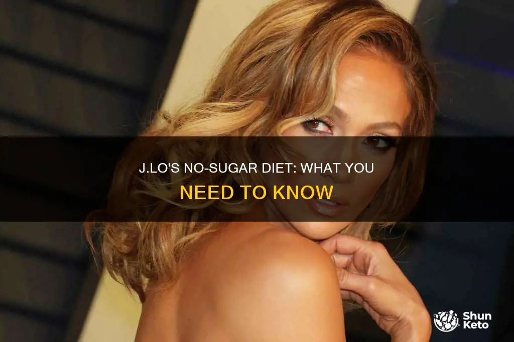 how to do j lo no sugar diet