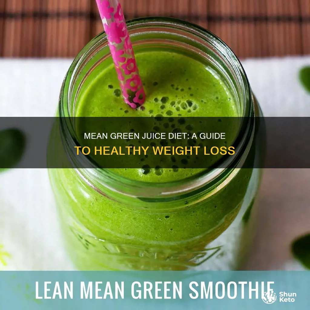 how to do mean green juice diet