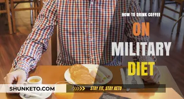 Military Diet: Coffee Drinking Strategies