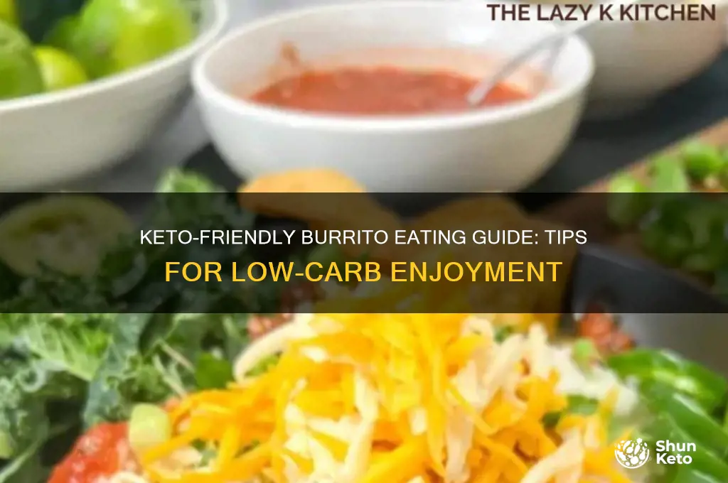 how to eat a burrito on keto