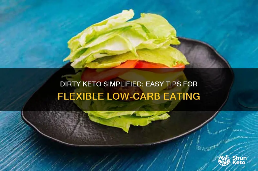 how to eat dirty keto