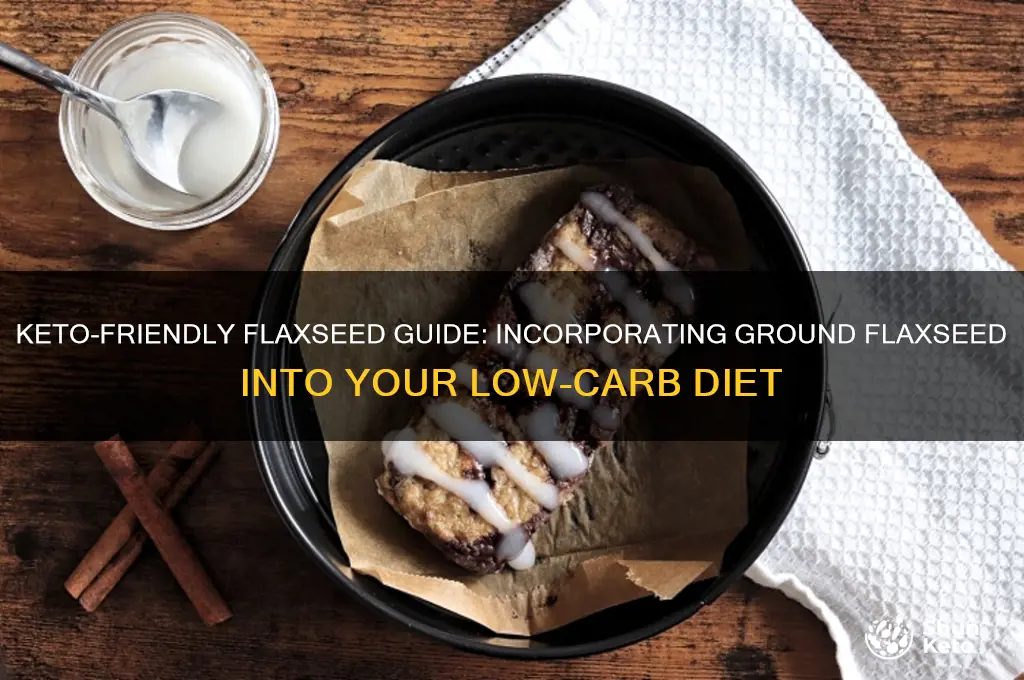 how to eat ground flaxseed on keto