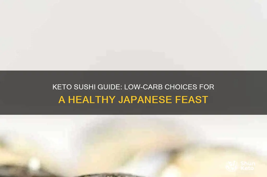 how to eat keto at a sushi restaurant