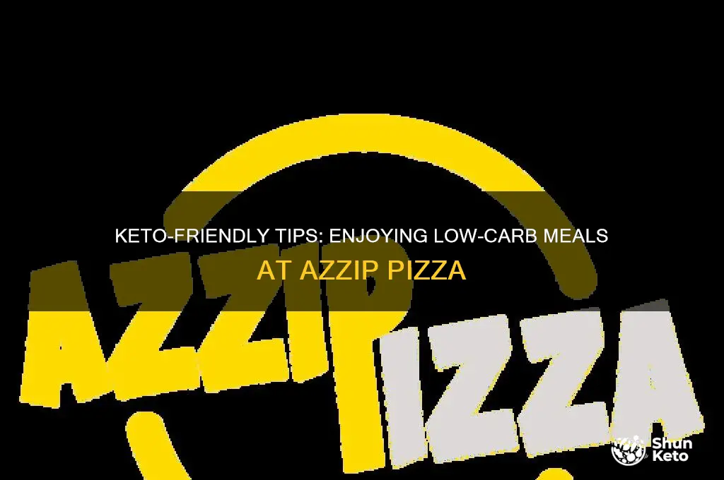 how to eat keto at azzip