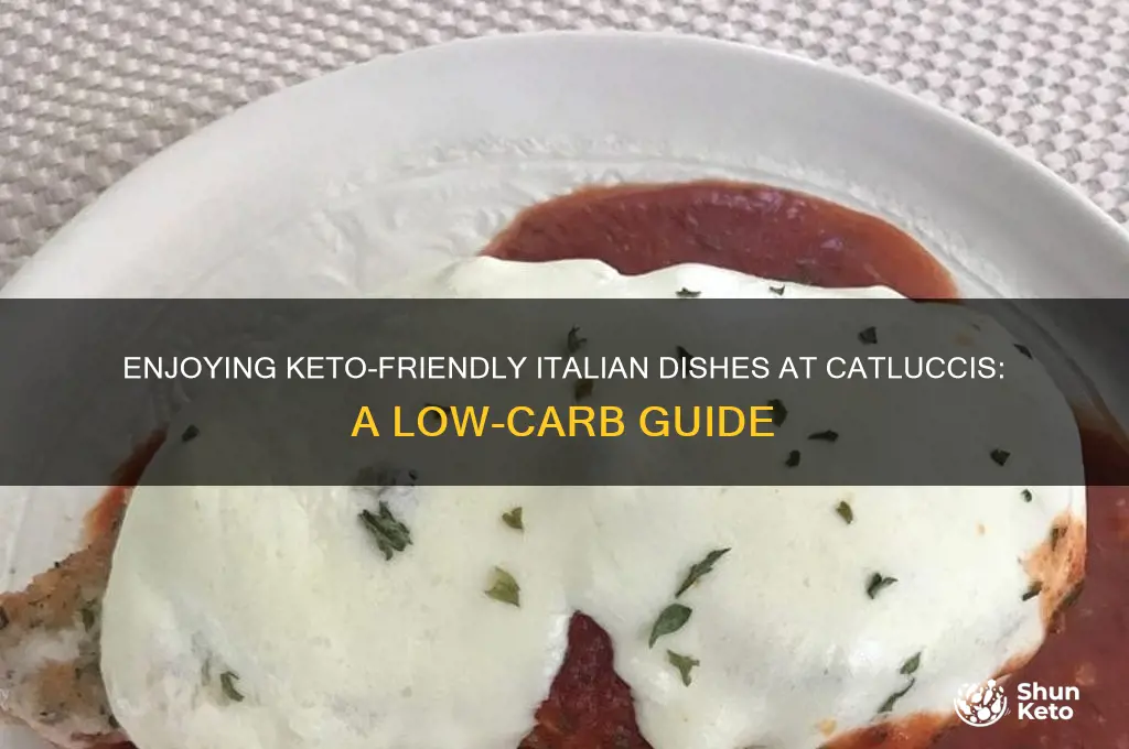 how to eat keto at catluccis italian restaurant